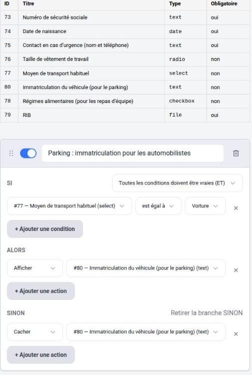 Une règle conditionnelle : si le moyen de transport est Voiture, afficher l’immatriculation, sinon la cacher