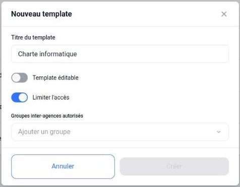 Fenêtre Nouveau template : titre, Template éditable, Limiter l’accès