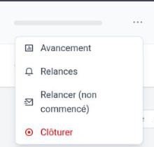 Menu d’un parcours : Avancement, Relances, Relancer, Clôturer
