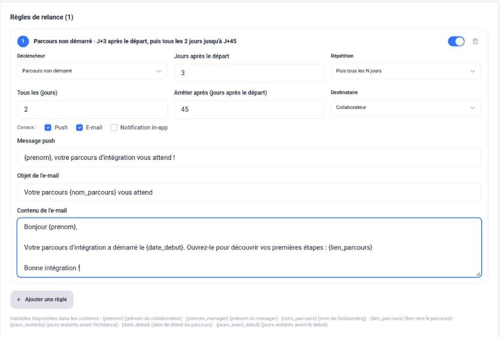 Une règle de relance : parcours non démarré, J+3, puis tous les 2 jours jusqu’à J+15, push et e-mail